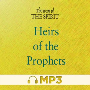 Heirs of The Prophets Audio