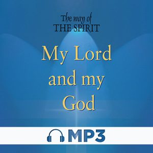 My Lord and My God Audio